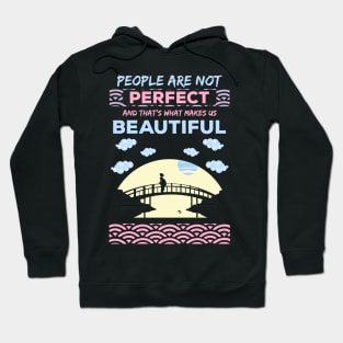 People are not perfect and thats what makes us beautiful recolor 10 Hoodie